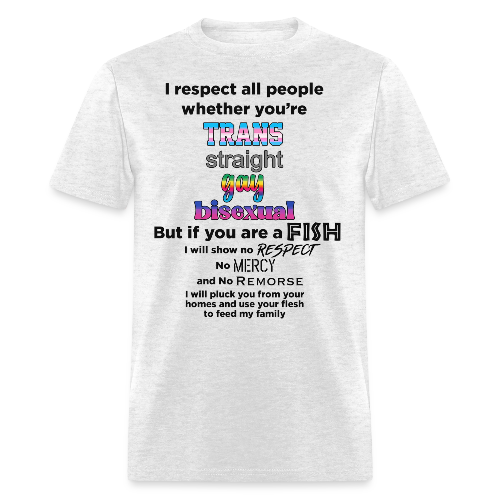 "I Respect All People" - Unisex Classic T-Shirt - light heather gray
