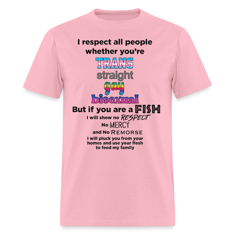 "I Respect All People" - Unisex Classic T-Shirt - pink