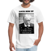 Trump Mugshot "Lock Him Up"- Unisex Classic T-Shirt - white